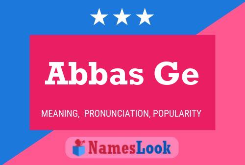 Постер имени Abbas Ge