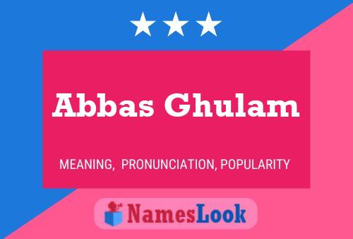 Постер имени Abbas Ghulam