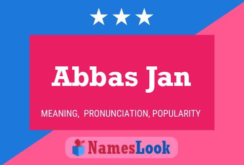 Постер имени Abbas Jan