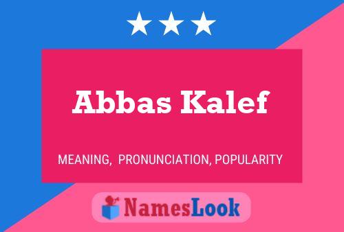 Постер имени Abbas Kalef