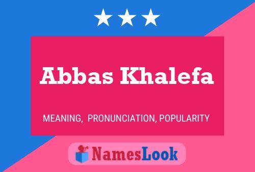 Постер имени Abbas Khalefa