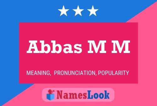 Постер имени Abbas M M