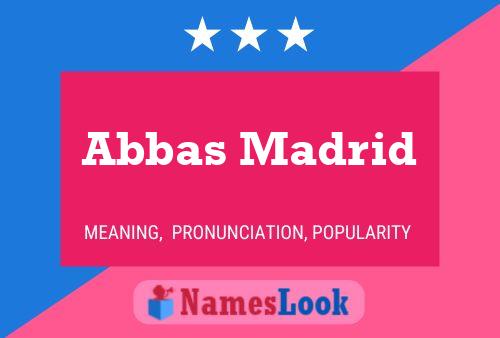 Постер имени Abbas Madrid