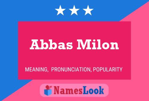 Постер имени Abbas Milon