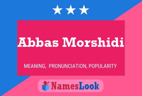 Постер имени Abbas Morshidi