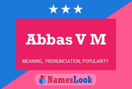 Постер имени Abbas V M