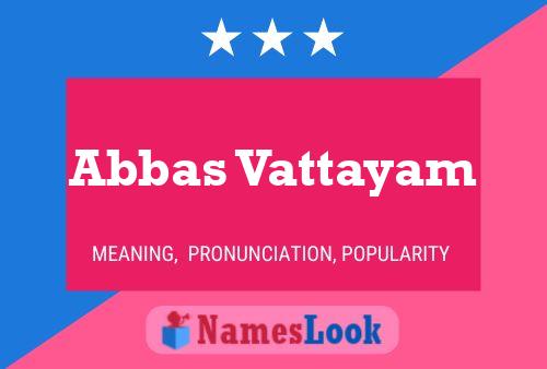 Постер имени Abbas Vattayam