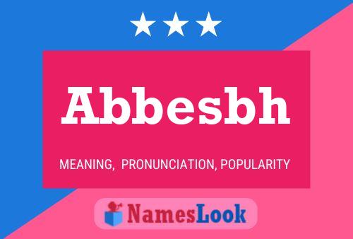 Постер имени Abbesbh