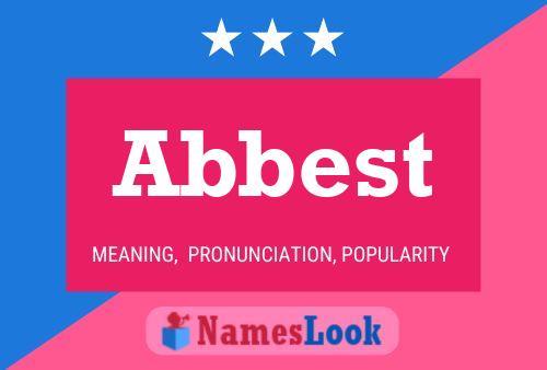 Постер имени Abbest