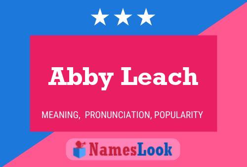 Постер имени Abby Leach