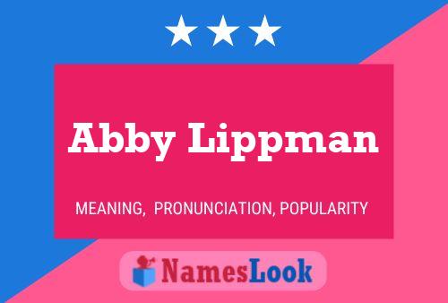 Постер имени Abby Lippman