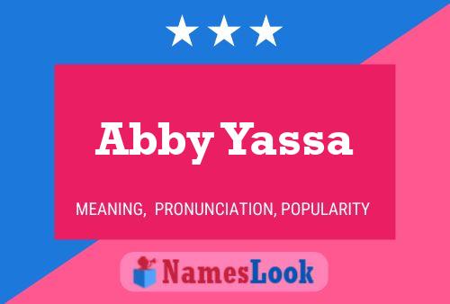 Постер имени Abby Yassa