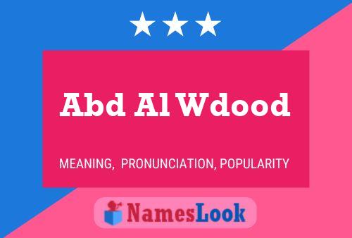 Постер имени Abd Al Wdood