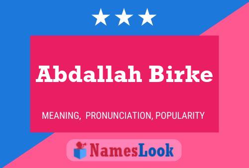 Постер имени Abdallah Birke