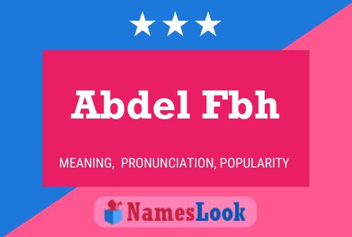 Постер имени Abdel Fbh