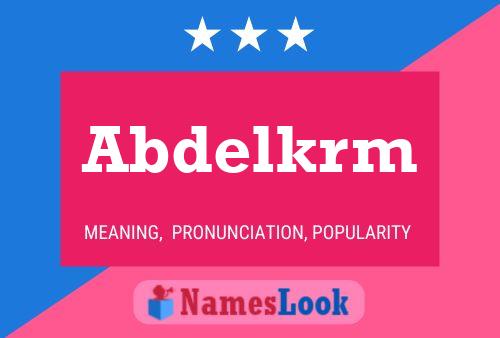 Постер имени Abdelkrm