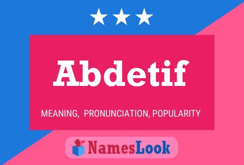 Постер имени Abdetif