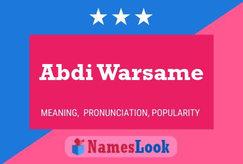 Постер имени Abdi Warsame