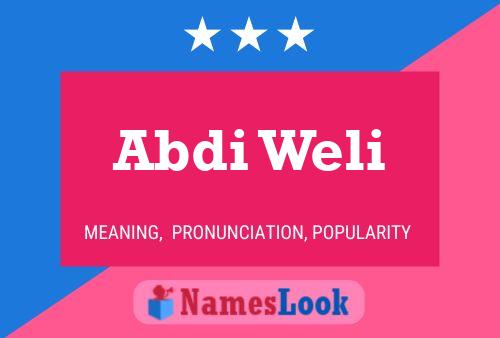 Постер имени Abdi Weli