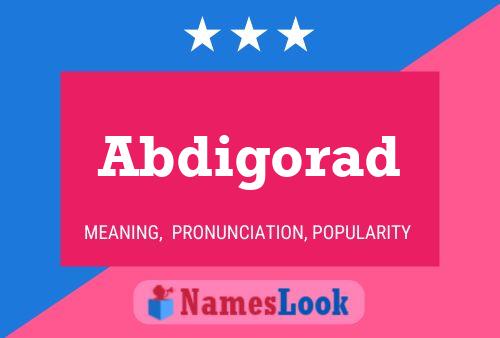 Постер имени Abdigorad