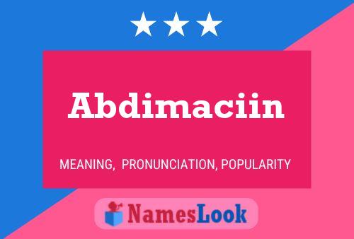 Постер имени Abdimaciin