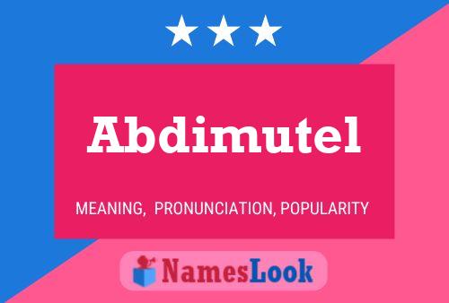 Постер имени Abdimutel