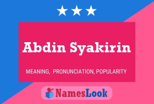 Постер имени Abdin Syakirin