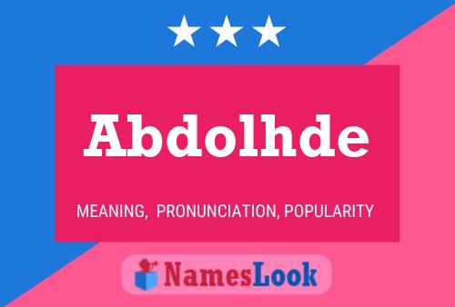 Постер имени Abdolhde