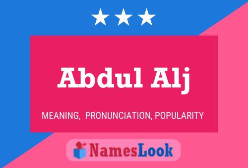 Постер имени Abdul Alj