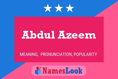 Постер имени Abdul Azeem