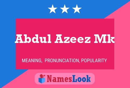 Постер имени Abdul Azeez Mk