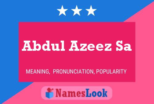 Постер имени Abdul Azeez Sa