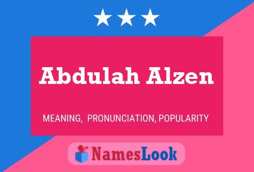 Постер имени Abdulah Alzen