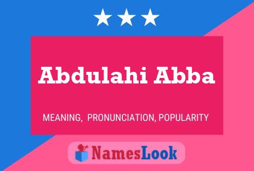 Постер имени Abdulahi Abba