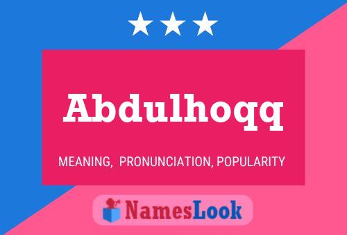 Постер имени Abdulhoqq