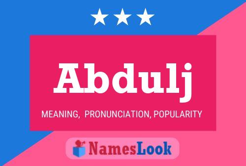 Постер имени Abdulj