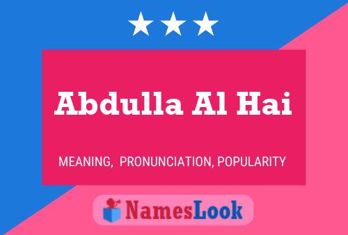 Постер имени Abdulla Al Hai