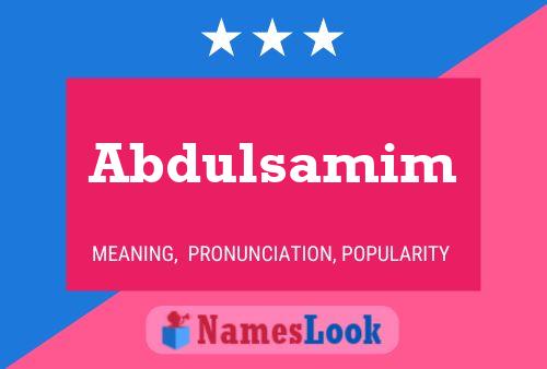 Постер имени Abdulsamim