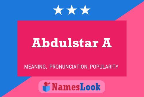 Постер имени Abdulstar A