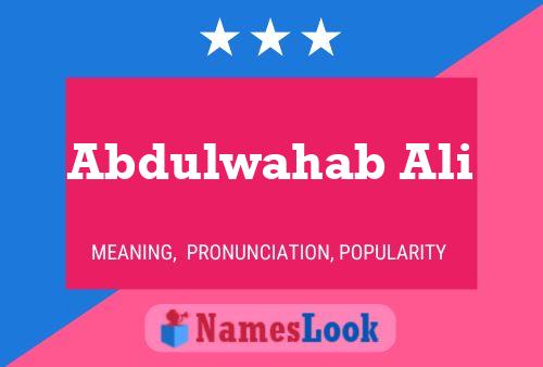 Постер имени Abdulwahab Ali