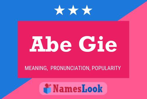 Постер имени Abe Gie