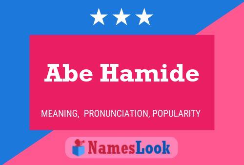 Постер имени Abe Hamide