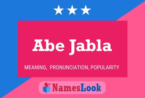 Постер имени Abe Jabla