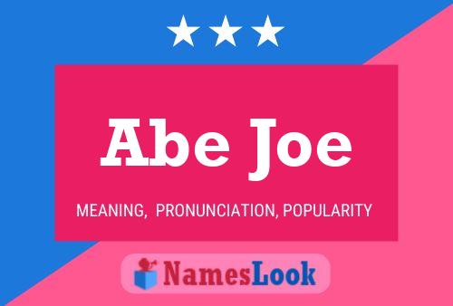 Постер имени Abe Joe