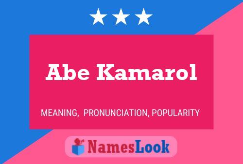 Постер имени Abe Kamarol