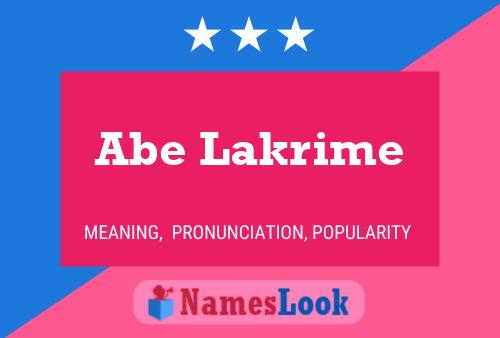 Постер имени Abe Lakrime