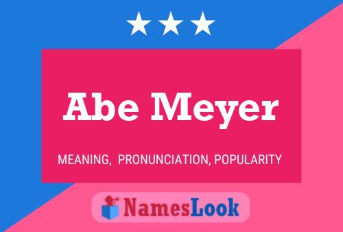 Постер имени Abe Meyer