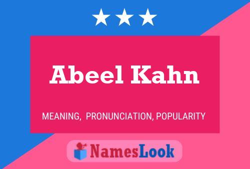 Постер имени Abeel Kahn