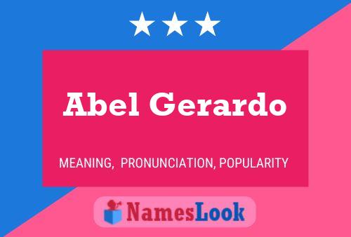 Постер имени Abel Gerardo