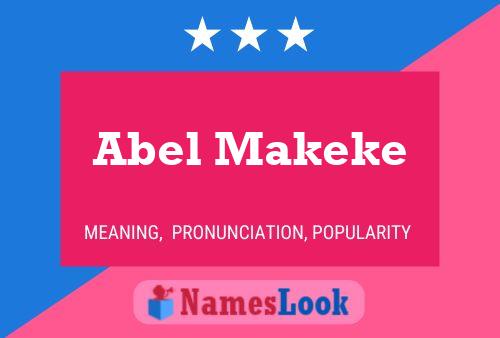 Постер имени Abel Makeke